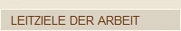 LEITZIELE DER ARBEIT