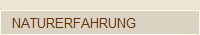 NATURERFAHRUNG